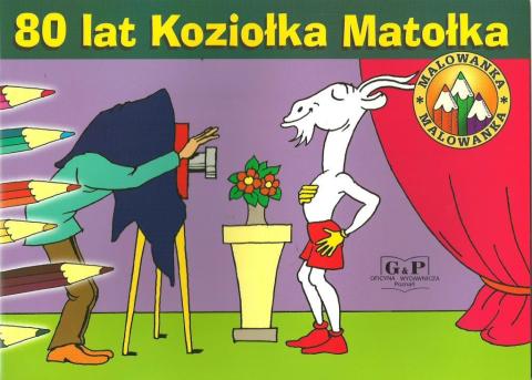 Malowanka - 80 lat Koziołka Matołka