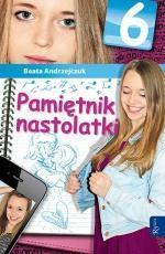 Pamiętnik nastolatki 6 - Beata Andrzejczuk