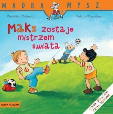 Mądra Mysz - Maks zostaje mistrzem świata