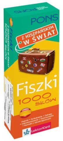 Fiszki 1000 słów Z hiszpańskim w świat PONS