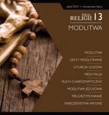 Lekcja religii 13. Modlitwa + DVD