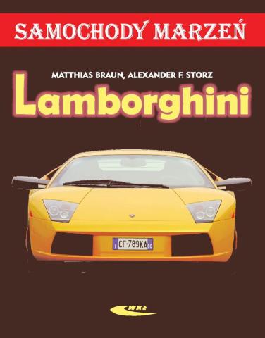 Lamborghini. Samochody marzeń