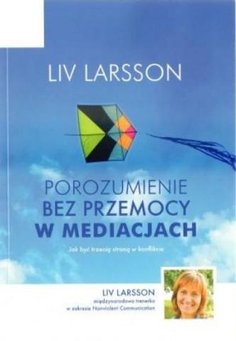 Porozumienie bez przemocy w mediacjach