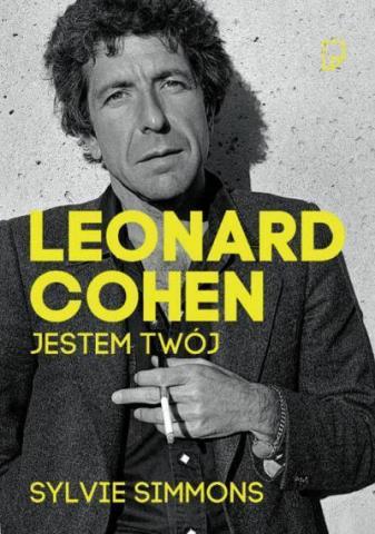 Leonard Cohen. Jestem Twój