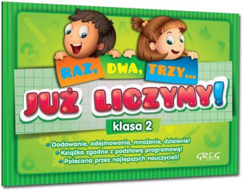 Już liczymy! (Raz, dwa, trzy...) - klasa 2