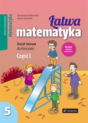 Matematyka SP 5/1 Łatwa matematyka ćw WIKING