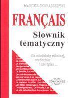 Francais. Słownik tematyczny WAGROS