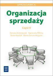 Organizacja sprzedaży. Część 1  WSiP