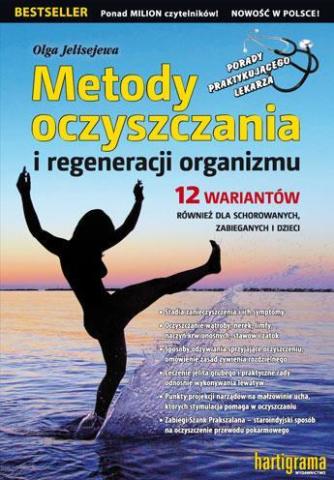 Metody oczyszczania i regeneracji organizmu