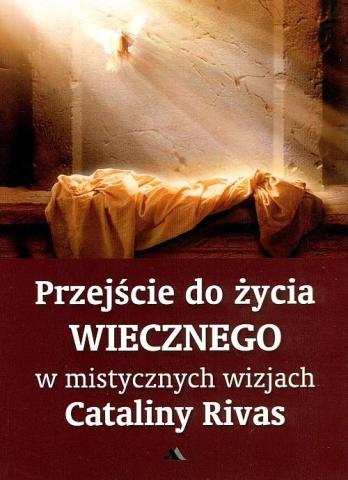 Przejście do życia wiecznego w mistycznych...