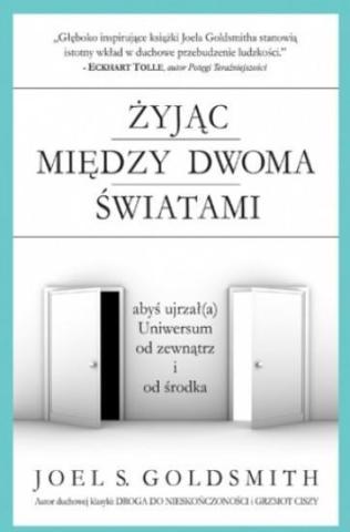 Żyjąc między dwoma światami