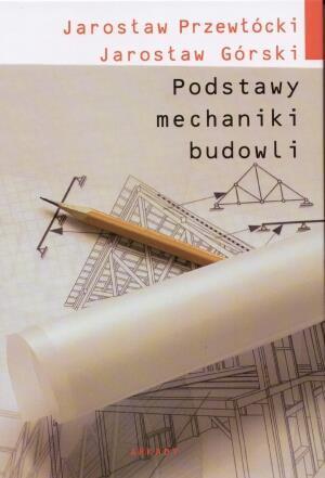 Podstawy mechaniki budowli