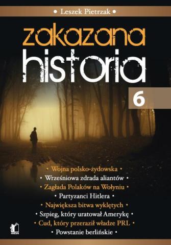 Zakazana historia 6