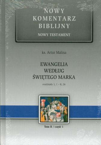 Ewangelia wg św. Marka cz.1 Rozdziały 1,1 - 8,26