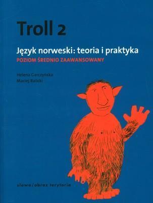 Troll 2. Język norweski: teoria i praktyka