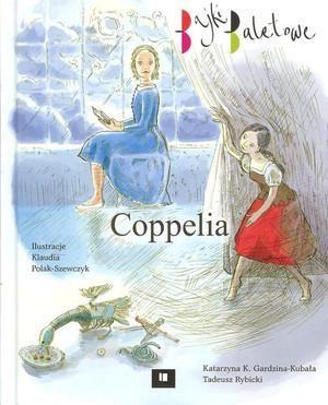 Bajki baletowe. Coppelia