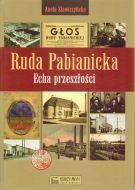 Ruda Pabianicka Echa przeszłości