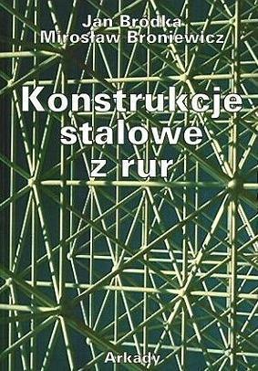 Konstrukcje stalowe z rur