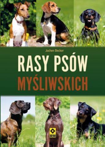 Rasy psów myśliwskch RM