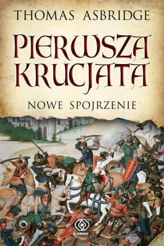 Pierwsza krucjata nowe spojrzenie