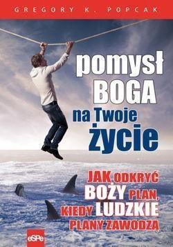 Pomysł Boga na Twoje życie