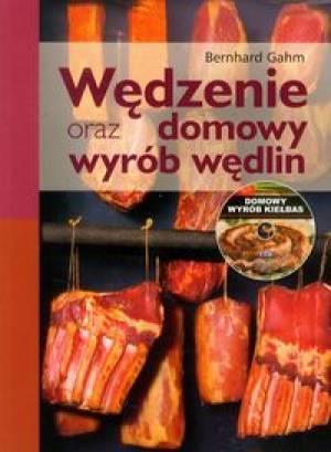 Wędzenie oraz domowy wyrób wędlin (+ CD) REA