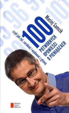 100 potwornych opowieści o pieniądzach...