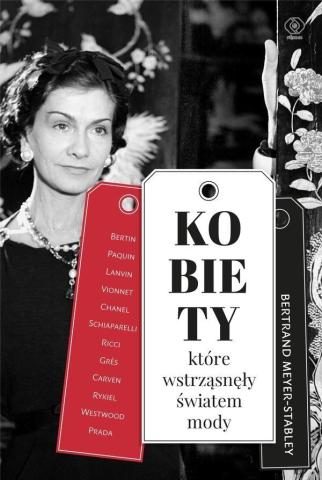 Kobiety które wstrząsnęły światem mody