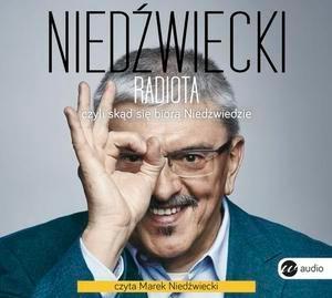 Radiota, czyli skąd się biorą Niedźwiedzie CD