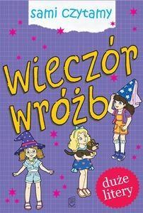 Sami czytamy. Wieczór wróżb