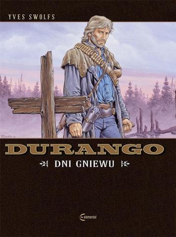 Durango T.2 Dni gniewu