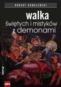 Znaki. Walka świętych i mistyków z demonami