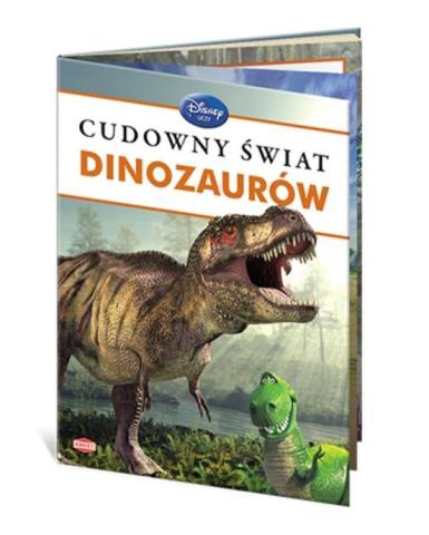 Disney Uczy. Cudowny świat dinozaurów