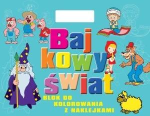 Blok do kolorowania z naklejkami - Bajkowy świat