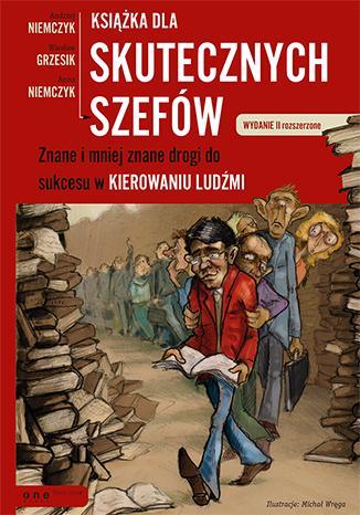 Książka dla skutecznych szefów.Znane i mniej znane