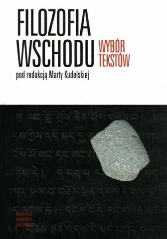 Filozofia Wschodu. Wybór tekstów