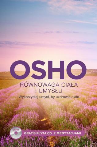 Równowaga ciała i umysłu OSHO