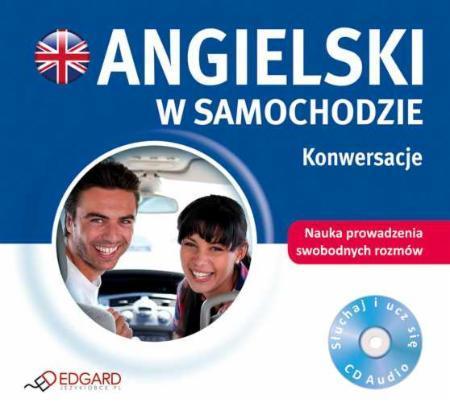 Angielski w samochodzie. Konwersacje EDGARD