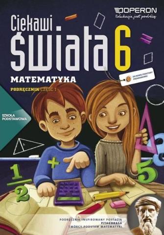 Matematyka SP 6/1 Ciekawi świata podr 2014 OPERON