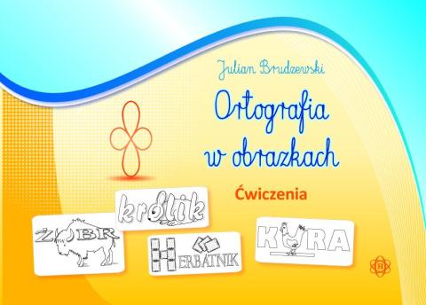 Ortografia w obrazkach. Ćwiczenia Harmonia