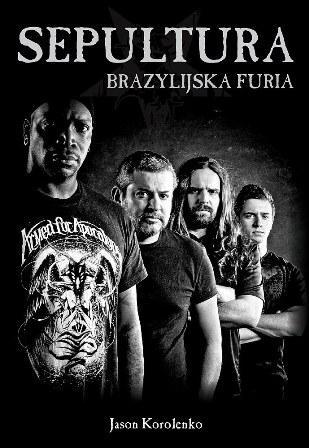 Sepultura Brazylijska Furia