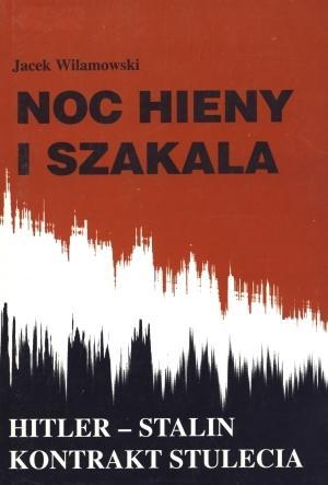 Noc hieny i szakala. Hitler-Stalin kontrakt ....