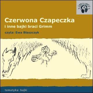 Czerwona Czapeczka. Bajki Audio CD