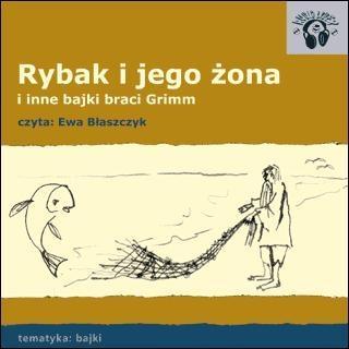 Rybak i Jego Żona. Bajki Audio CD