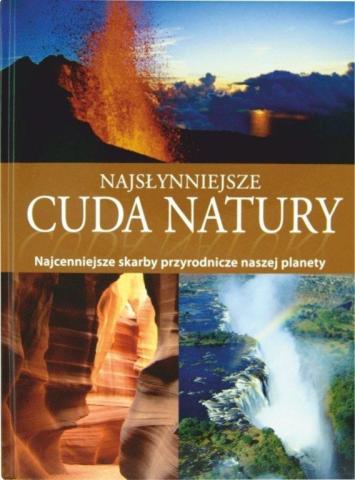 Najsłynniejsze cuda natury