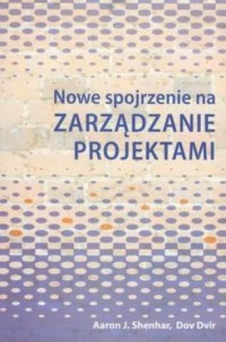 Nowe spojrzenie na zarządzanie projektami