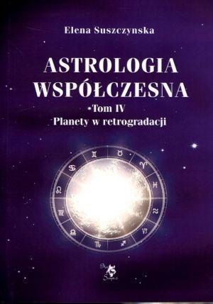 Astrologia współczesna Tom IV Planety ...