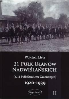 21 Pułk Ułanów Nadwiślańskich 1920-1939 Tom 2