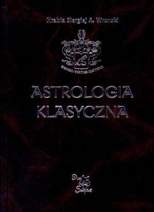 Astrologia klasyczna Tom XII Tranzyty. Część 3