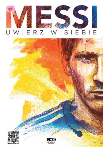 Messi. Uwierz w siebie